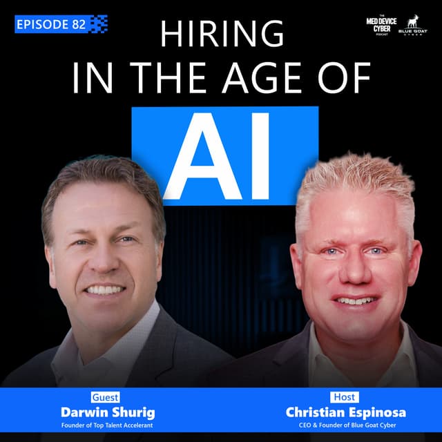 Why the Best MedTech Candidates Aren’t Applying to Your Jobs with Darwin Shurig | Ep 82