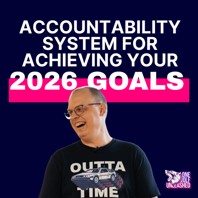 The Three Part Accountability System for Achieving Your 2026 Goals