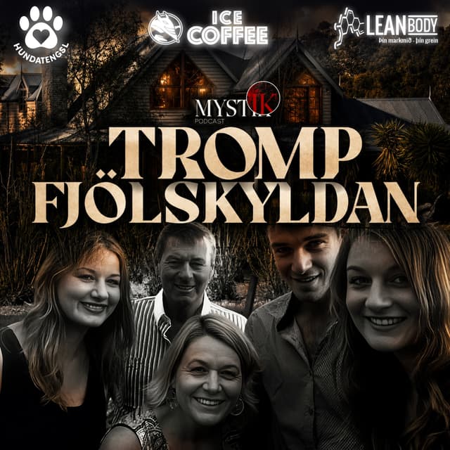 DULARFULLT: TROMP FJÖLSKYLDAN