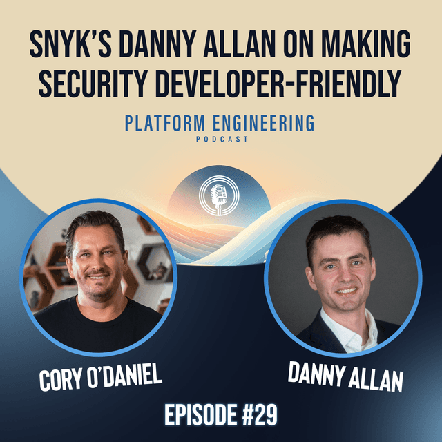 Snyk’s Danny Allan on Making Security Developer-Friendly
