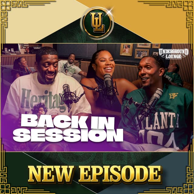 Back In Session | The Underground Lounge S4 E.1