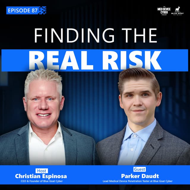 How Ethical Hackers Find Weaknesses in Medical Devices with Parker Daudt | Ep 87