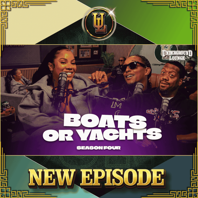 Boats or Yachts | The Underground Lounge S4 E.2