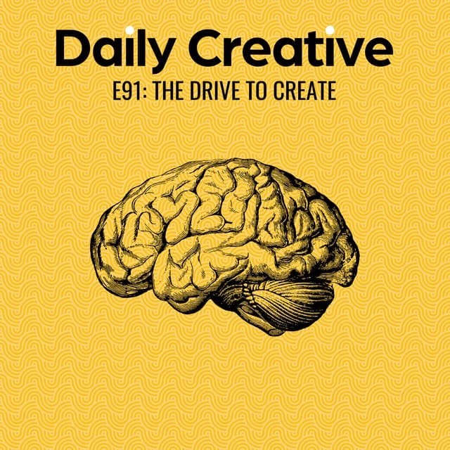 The Drive To Create