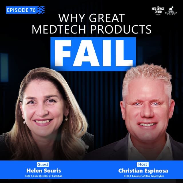 Building Medical Devices Right the First Time with Helen Souris | Ep 76