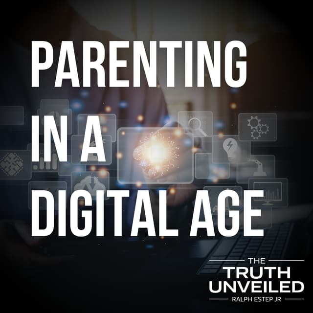Parenting in a Digital Age: Raising Discerning Children