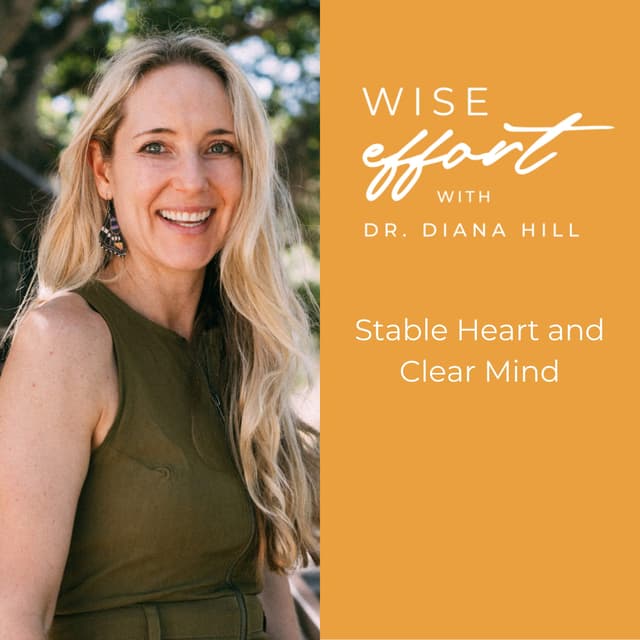 Stable Heart and Clear Mind