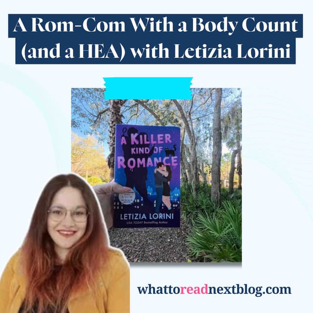 Rom-Com Meets Murder: A Killer Kind of Romance with Letizia Lorini | Romantic Mystery