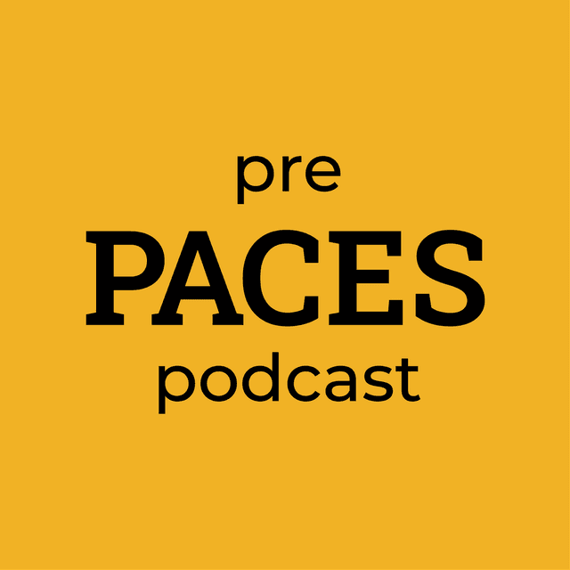 Pre PACES Podcast