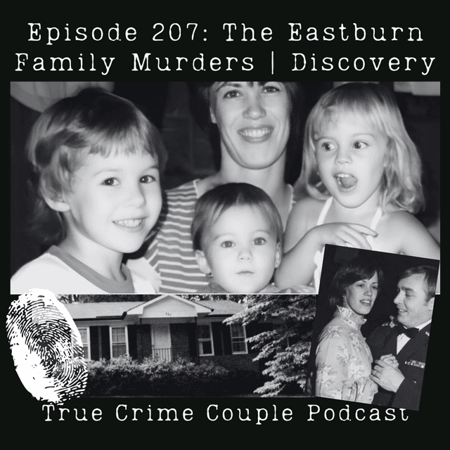 Episode 207: The Eastburn Family Murders | Discovery