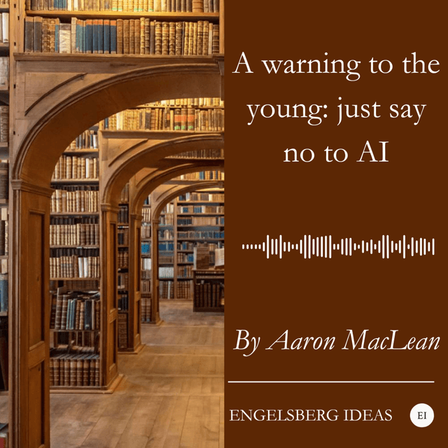 A warning to the young: just say no to AI