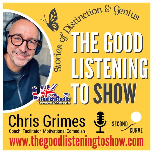 The Good Listening To Show with Chris Grimes - Episode 179