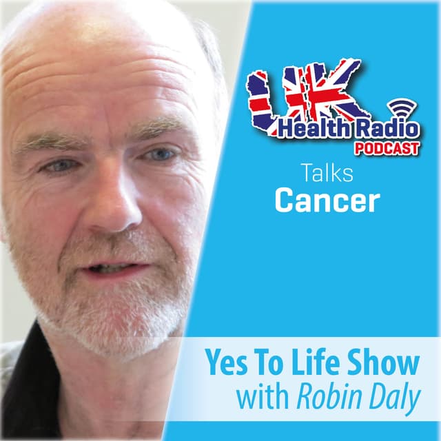 Yes To Life Show with Robin Daly MBE - Episode 182