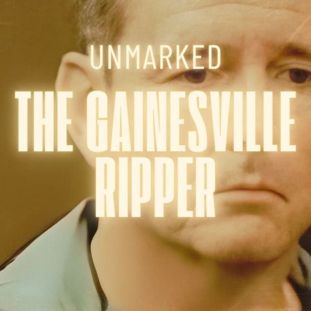Danny Rolling: The Making of the Gainesville Ripper