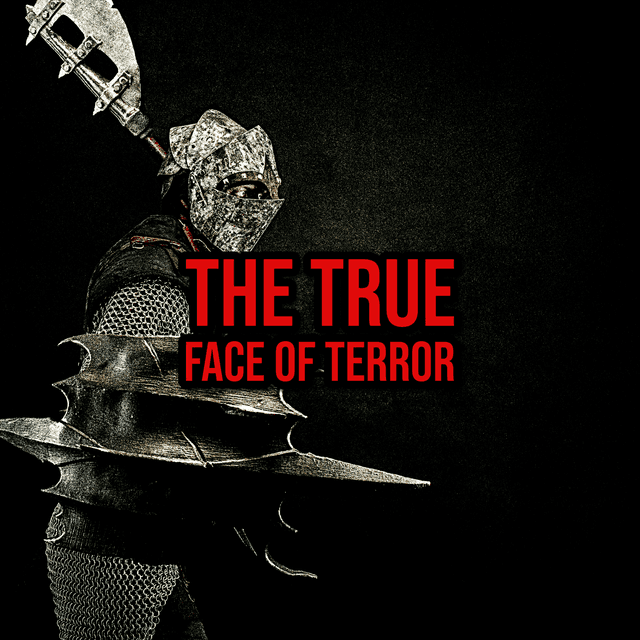 Episode 332: The True Face of Terror