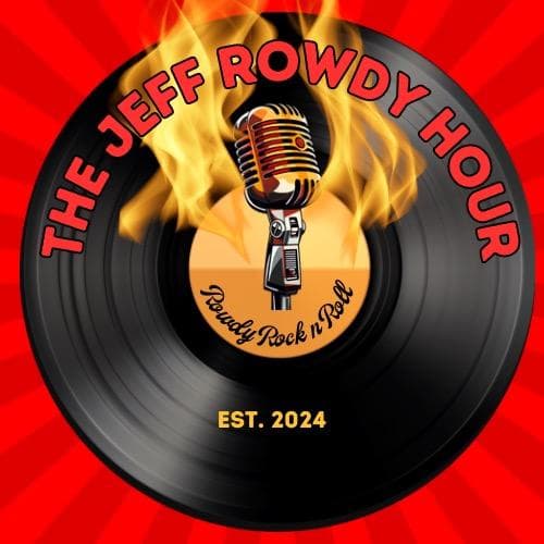 The Jeff Rowdy Hour 3-20-2026