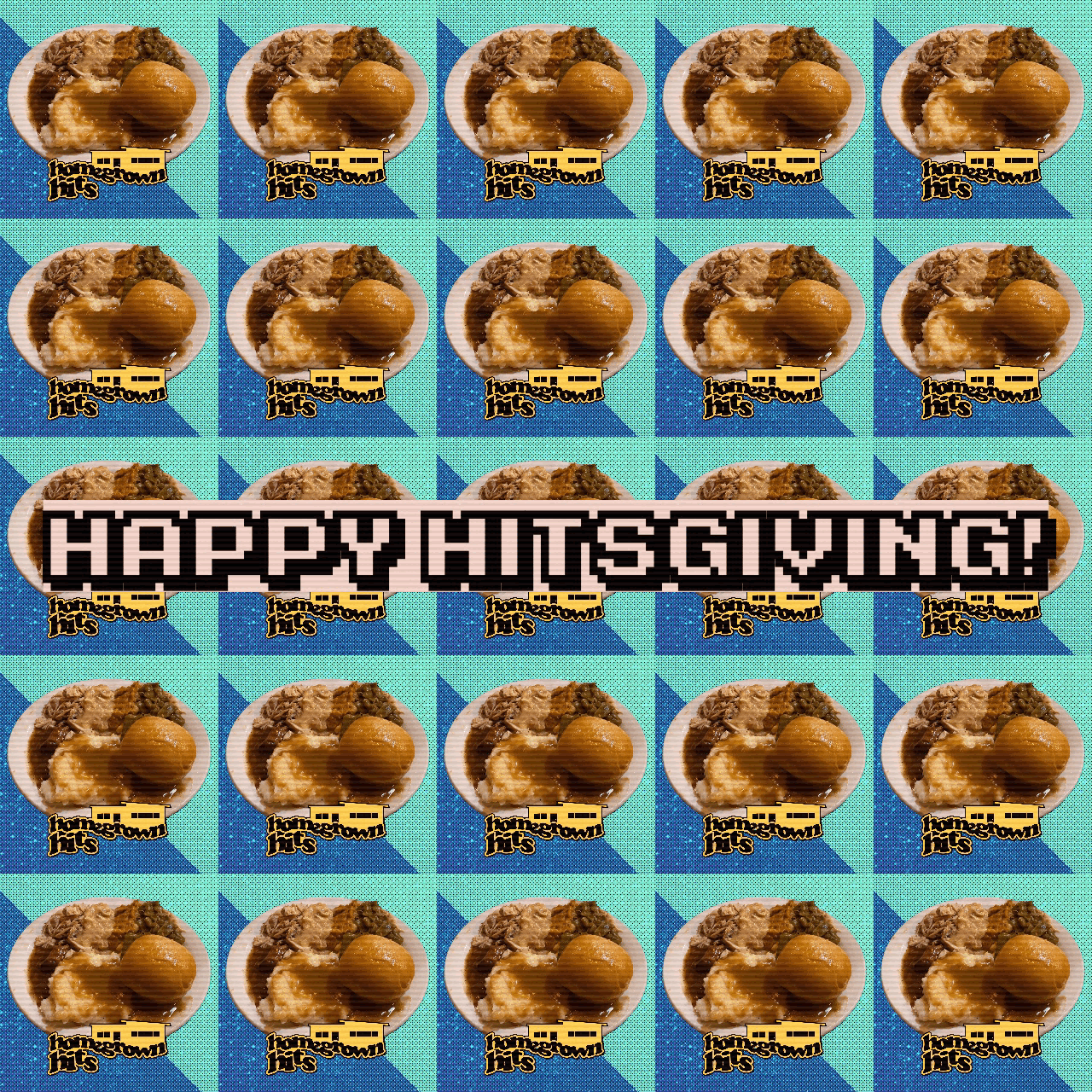 Homegrown Hits - Episode 112 HITSGIVING 2025