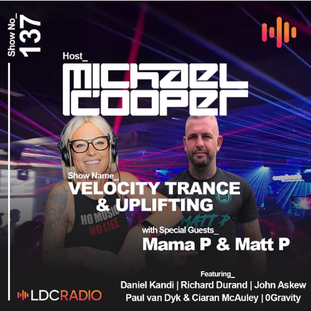 Velocity Trance & Uplifting 137 with special guests Mama P & Matt P - 27/01/26
