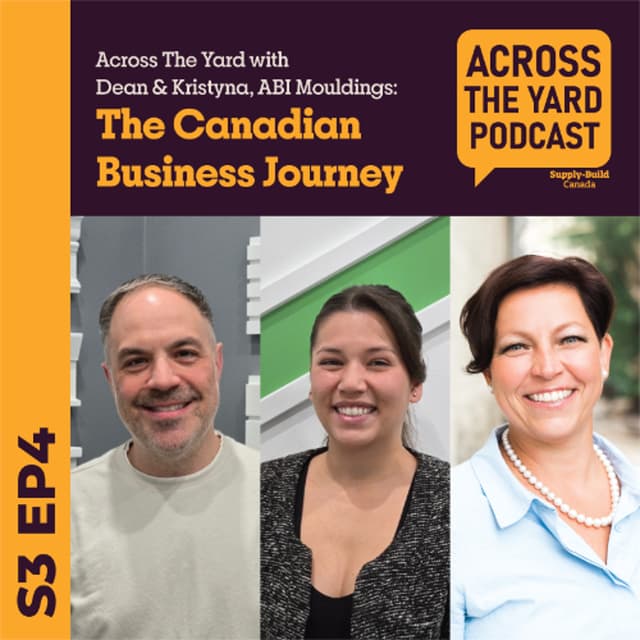 The Canadian Business Journey: Across the Yard with ABI Mouldings (s03e04)