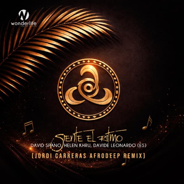 DAVID SPANO | HELEN KHRU | DAVIDE LEONARDO (ES) - Siente El Ritmo (Jordi Carreras Afro Deep Remix)