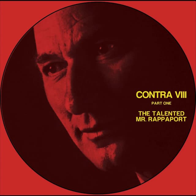 *UNLOCKED* [#206] CONTRA VIII, Part One: The Talented Mr. Rappaport