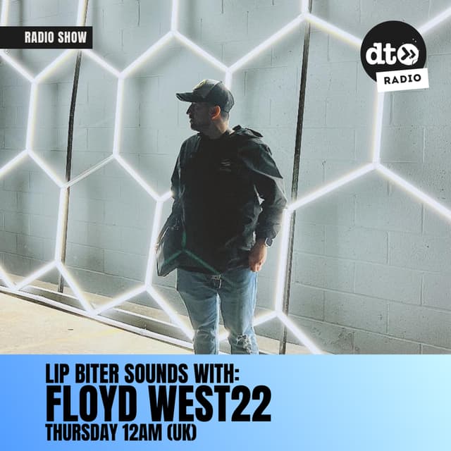 Lip Biter Sounds with FLOYD WEST22 #59