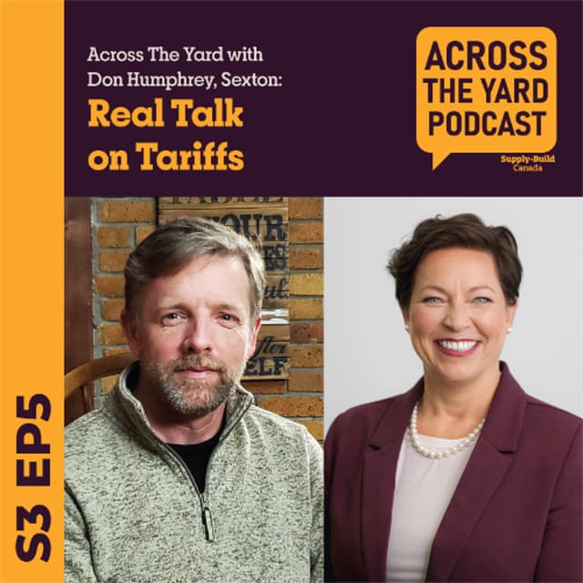 Real Talk on Tariffs: Across the Yard with Don Humphrey from Sexton s03e05
