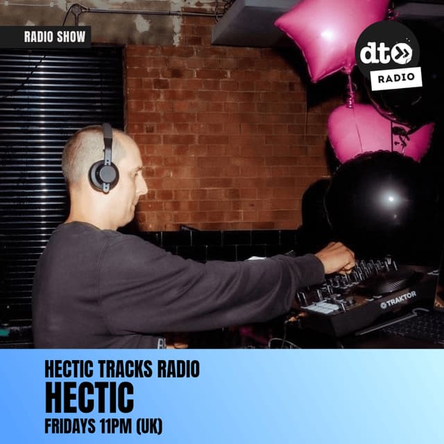 Hectic Tracks Radio Episode 17