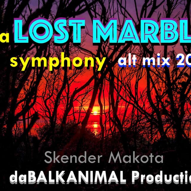 Lost Marbles Symphony Alt mix 2026 - *Foolz Peace A-Chordz* Mix 2026 - Skender Makota daBalkanimal