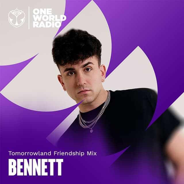 Tomorrowland Friendship Mix with BENNETT - May, 2025
