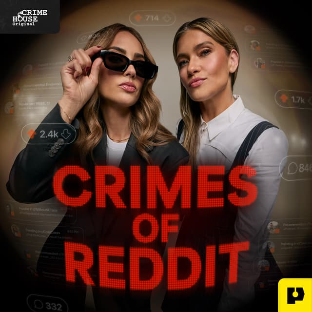 Real People. Real Crimes | Introducing CRIMES OF REDDIT, a new Crime House podcast!