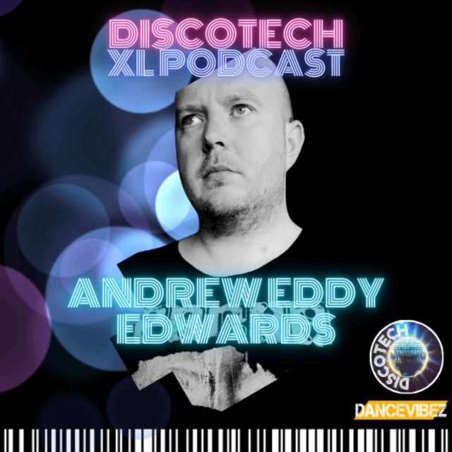 DiscoTech XL Show: 01.01.26 - Andrew Eddy Edwards