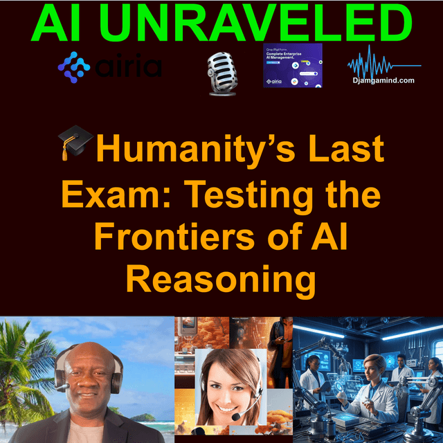 [FULL SPECIAL] The Final Gauntlet: Inside "Humanity’s Last Exam" and the AI Reasoning Wall