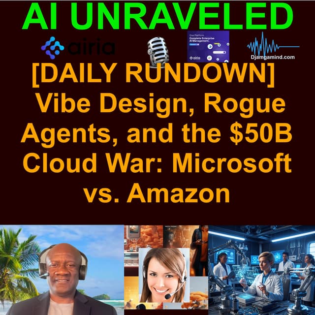[DAILY NEWS RUNDOWN] Vibe Design, Rogue Agents, and the $50B Cloud War: Microsoft vs. Amazon (March 19th 2026)
