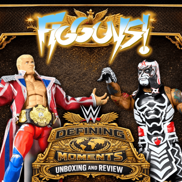 Defining the Moment: Penta & Cody Take Center Stage! | The FigGuys #088