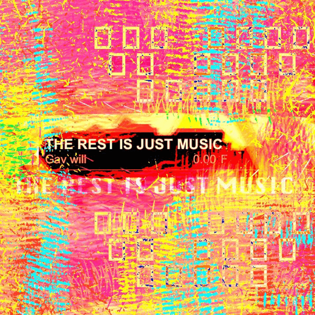The Rest is Just Music with Gav Will