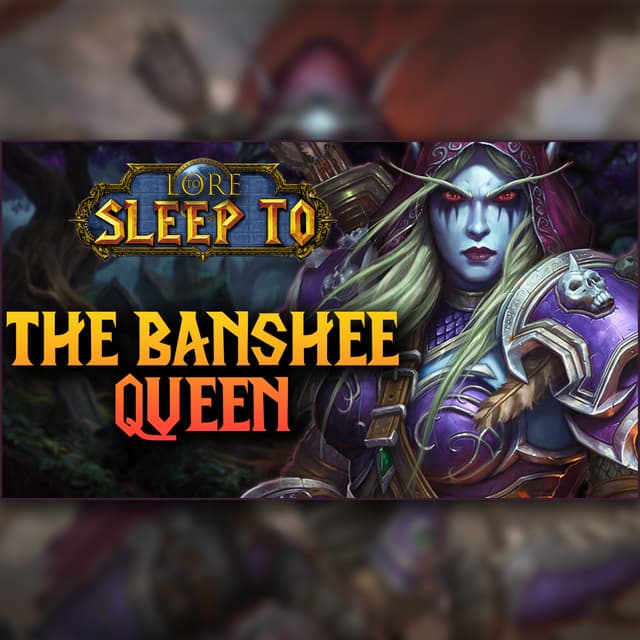 World of Warcraft - Sylvanas Windrunner