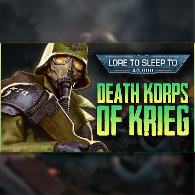 Warhammer 40k - Death Korps of Krieg