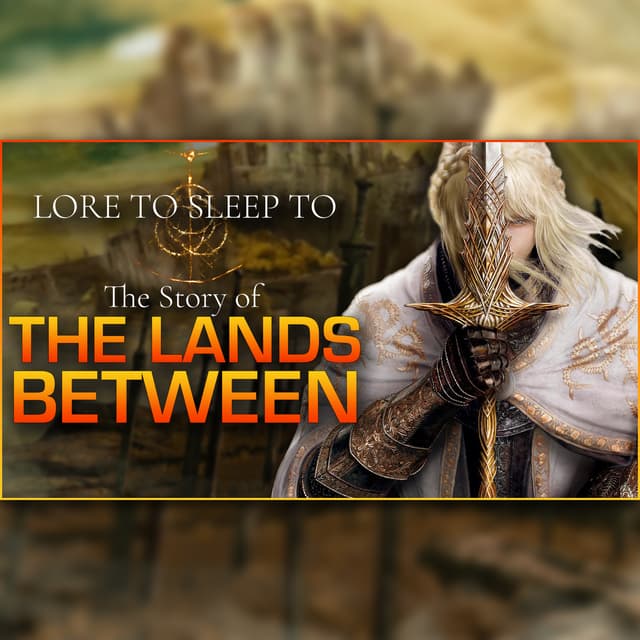 The Story of Elden Ring