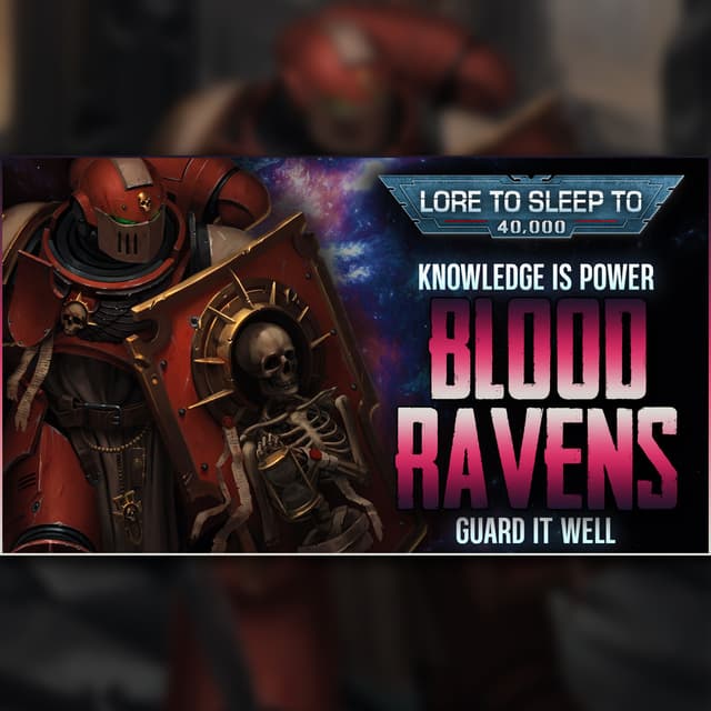 Warhammer 40k - Blood Ravens