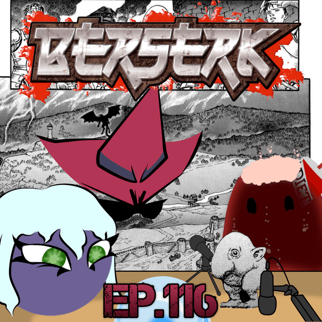 Scryer's Room Ep. 116: Hunter x Hunter and Berserk (ADVISORY)