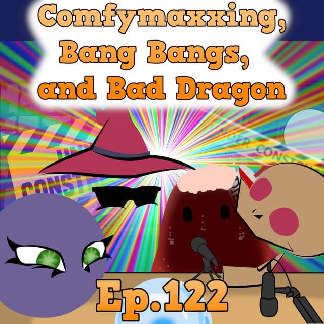 Scryer's Room 122: Comfy Maxxing, Bang Bangs, and Bad Dragon