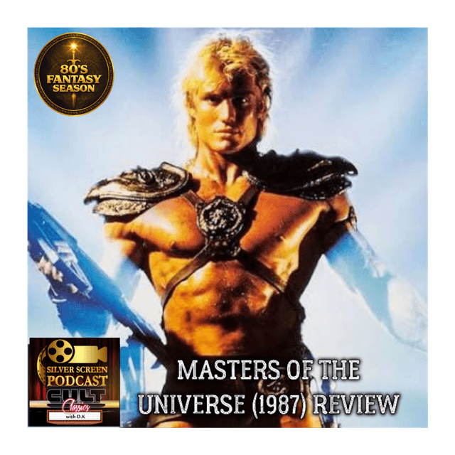 SSP Cult Classics 52 - Masters of the Universe Review (80s Fantasy Season)