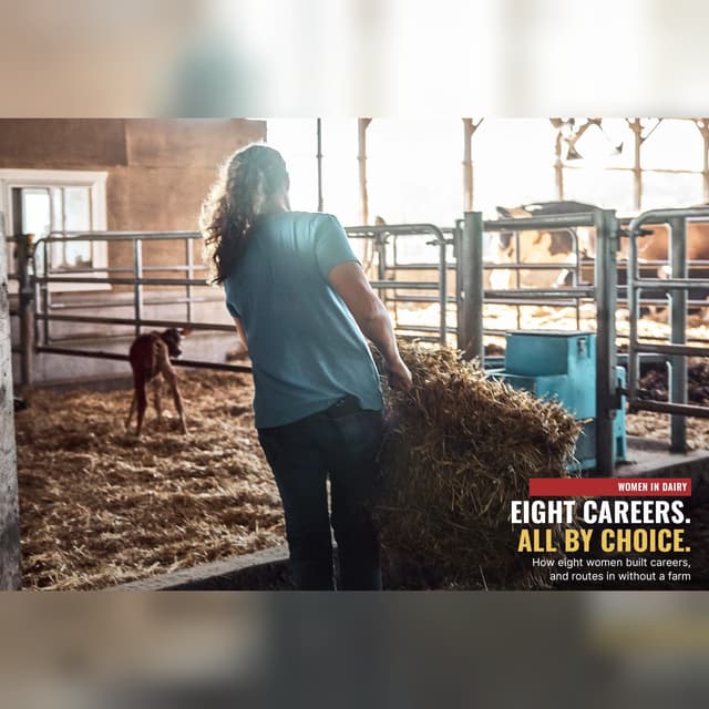 E668 They Chose Dairy: Eight Women Show What a Dairy Career Can Look Like
