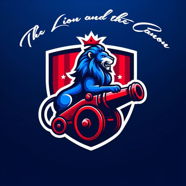 The Lion and the Cannon Podcast