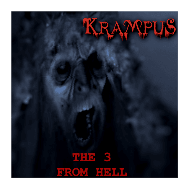 The 3 From Hell: Krampus
