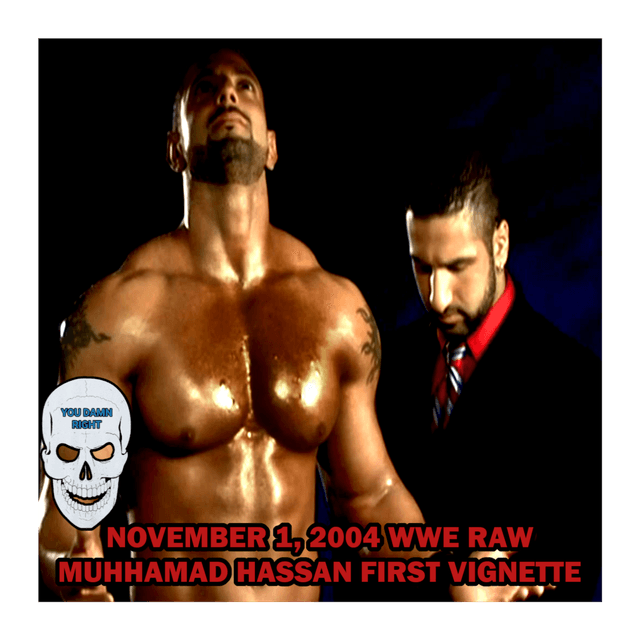 November 1, 2004 WWE Raw (Muhammad Hassan's First Vignette)