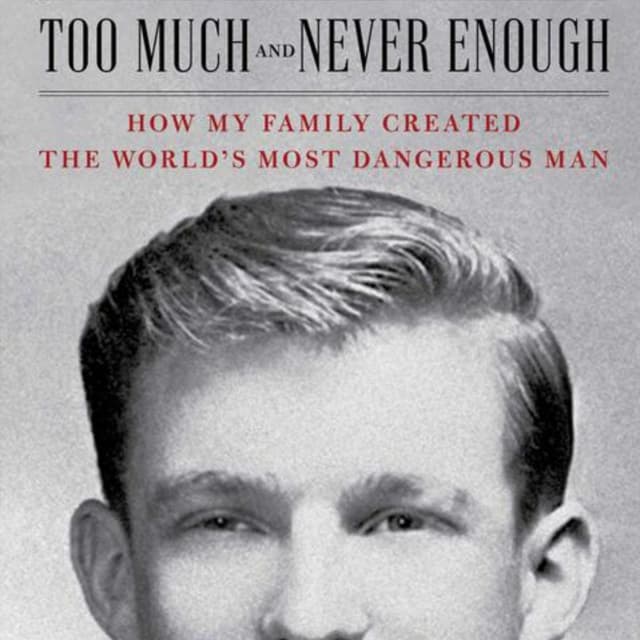 Too Much and Never Enough: A Family's Revealing Portrait