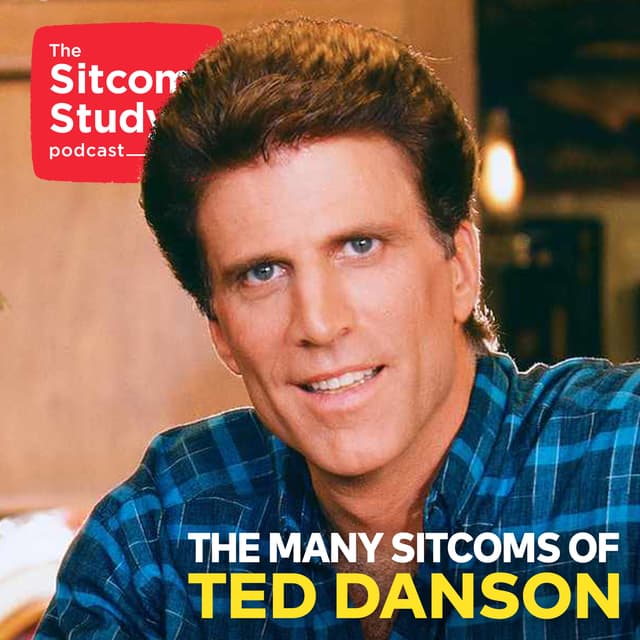 The Many Sitcoms of Ted Danson
