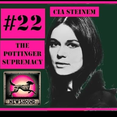 NEWSHOUND #22 - The Pottinger Supremacy -The Road to the Takedown of Jeffrey Epstein